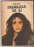 (C6530) J. KESSEL - FRUMOASA DE ZI, 1991