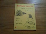 Drawings of Greece Today DEFIANT PEOPLE by Paul Hogarth - London, 1953, 42 p.