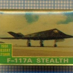 919 NEW INSIGNA - AVIATIE -F-117A STEALTH -1991 DESERT STORM-starea care se vede