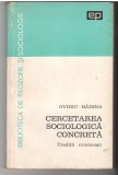 (C6531) OVIDIU BADINA - CERCETAREA SOCIOLOGICA CONCRETA