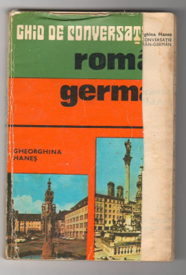 (C6515) GHID DE CONVERSATIE ROMAN - GERMAN DE GHEORGHINA HANES foto
