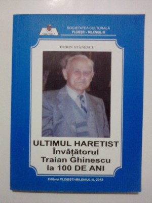 Ultimul Haretist, Traian Ghinescu - Dorin Stanescu / R5P3F foto