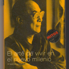 (C6503) DALAI LAMA - EL ARTE DE VIVIR EN EL NUEVO MILENIO, TEXT IN SPANIOLA