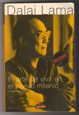 (C6503) DALAI LAMA - EL ARTE DE VIVIR EN EL NUEVO MILENIO, TEXT IN SPANIOLA foto