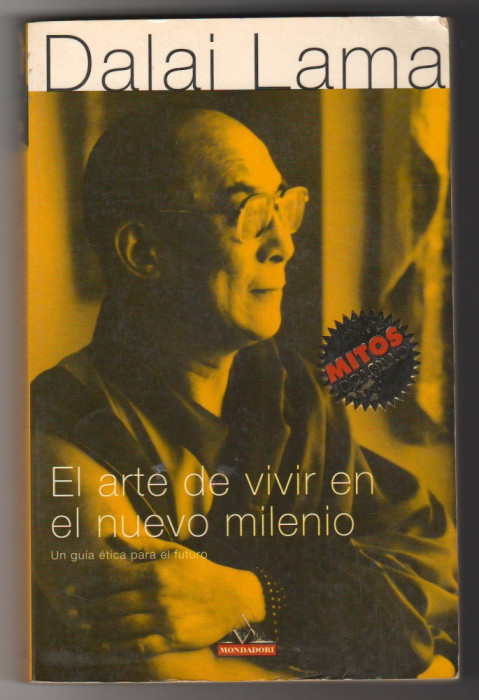 (C6503) DALAI LAMA - EL ARTE DE VIVIR EN EL NUEVO MILENIO, TEXT IN SPANIOLA