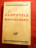 Gala Galaction - Clopotele Manastirii Neamtu - Ed. Adevarul cca.1936