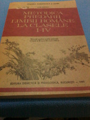 METODICA PREDARII LIMBII ROMANE LA CLASELE I-IV MANUAL PENTRU CLASELE XI-XII foto