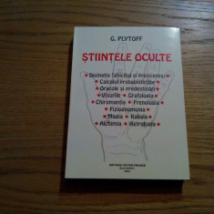 STIINTELE OCULTE - Divinatia, Oracole si Predestinari , Visurile - G. Plytoff