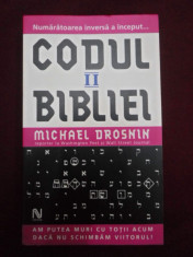 Michael Drosnin - Codul Bibliei II - 443129 foto