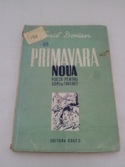 PRIMAVARA NOUA /POEZII PENTRU COPII ?I TINERET/ EMIL DORIAN/ EDITURA SOCEC foto