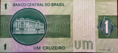 Bancnota 1 Cruzeiro - BRAZILIA, 1975 UNC --- * Cod 778 foto