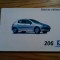 PEUGEOT 206 - Ghid de Utilizare - Automobiles Peugeot, lb. romana, 135 p.