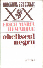 Erich Maria Remarque - Obeliscul negru foto