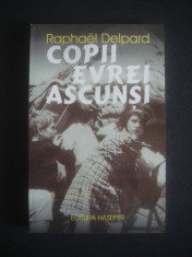 Raphael Delpard - Copii evrei ascunsi foto