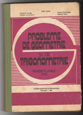 (C6471) STERE IANUS - PROBLEME DE GEOMETRIE SI TRIGONOMETRIE CLASELE IX-X foto