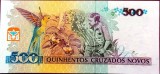 Bancnota 500 CRUZEIROS (CRUZADOS NOVOS) - BRAZILIA, anul 1990 * Cod 777 B = UNC