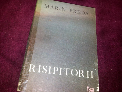 RISIPITORII - MARIN PREDA/TD foto