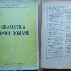 Al. Rosetti , Gramatica limbii romane , 1943 ,ed. 1 cu autograf catre I. Coteanu