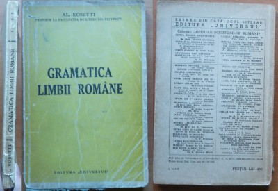Al. Rosetti , Gramatica limbii romane , 1943 ,ed. 1 cu autograf catre I. Coteanu foto