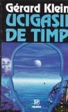 Gerard Klein - Ucigasii de timp ( sf ), Nemira