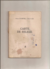 Carte de religie , preot Dumitru Calugar foto