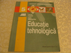 Manual Educatie Tehnologica Clasa a V-a Editura All Educational foto