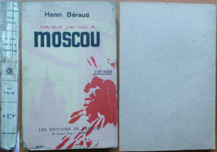 Henri Beraud , Ce am vazut la Moscova , Paris , 1926 , editia 1