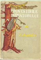 Ivan Aramilev - Povestirile vanatorului foto