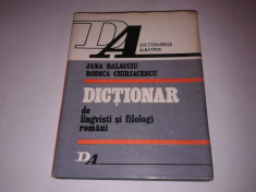 JANA BALACCIU \ RODICA CHIRIACESCU - DICTIONAR DE LINGVISTI SI FILOLOGI ROMANI foto