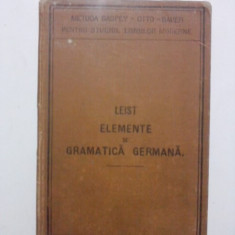 Elemente de gramatica germana - Ludovic Leist 1898 / R7P1S