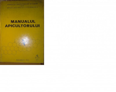 MANUALUL APICULTORULUI - EDITIA A III A , V.HARNAJ . foto