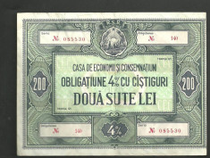 OBLIGATIUNE 4 % CU CASTIGURI - DOUA SUTE LEI (085530) foto