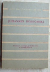 JOHANNES BOBROWSKI-POEME, 1974 (Trad., antologie, prefata, note de Petre Stoica) foto