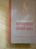 INDRUMATORUL ACTIVISTULUI DE CULTURA FIZICA, 1952