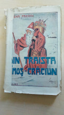 Din traista lui Mos-Craciun -Elena Farago/ilustratii A. Petrescu/ Princeps, 1920 foto