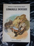 COMORILE DUNARII -Angela Dumitrescu Begu