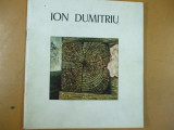 Ion Dumitriu catalog expozitie pictura galeria Simeza Bucuresti 1987