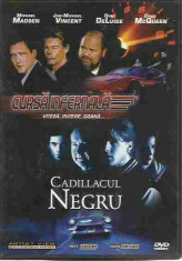 2 FILME CURSA INFERNALA, CADILLACUL NEGRU DVD foto