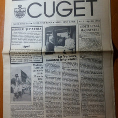 ziarul cuget nr.3 aprilie 1992 ( articole despre regele mihai si monarhire )