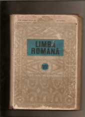 Limba romana - manual pentru clasa a VII-a, Bucure?ti 1969 foto