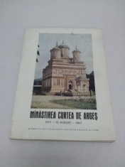 MINASTIREA CURTEA DE ARGES - 1517-1967- LA 450 ANI DE LA SFINTIRE foto