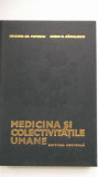Grigore Gr. Popescu, Sorin M. Radulescu - Medicina si colectivitatile umane