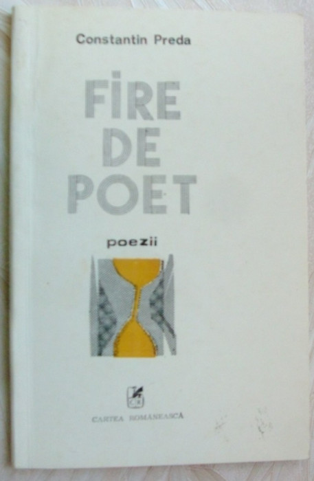 CONSTANTIN PREDA - FIRE DE POET (POEZII) [editia princeps, 1988]
