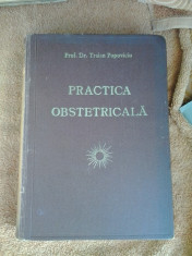 PRACTICA OBSTETRICALA -TRAIAN POPOVICIU foto