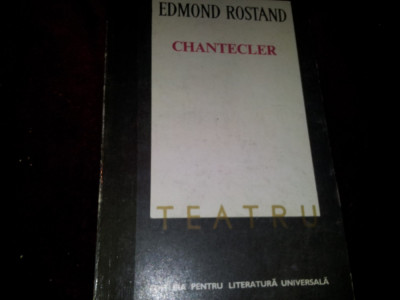 EDMOND ROSTAND - CHANTECLER TEATRU {1969}/TD foto