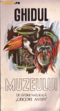 Cumpara ieftin GHIDUL MUZEULUI DE ISTORIE NATURALA GRIGORE ANTIPA 1993
