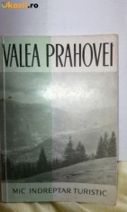 VALEA PRAHOVEI,EDITIA II 1964,82 PAG+PLANSE SI HARTI foto