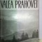 VALEA PRAHOVEI,EDITIA II 1964,82 PAG+PLANSE SI HARTI