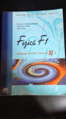 Fizica F1 clasa a Xi - a - Rodica Ionescu-Andrei foto