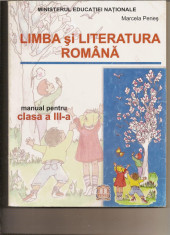 Limba ?i Literatura romana - manual pentru clasa a III-a, Marcela Pene? foto